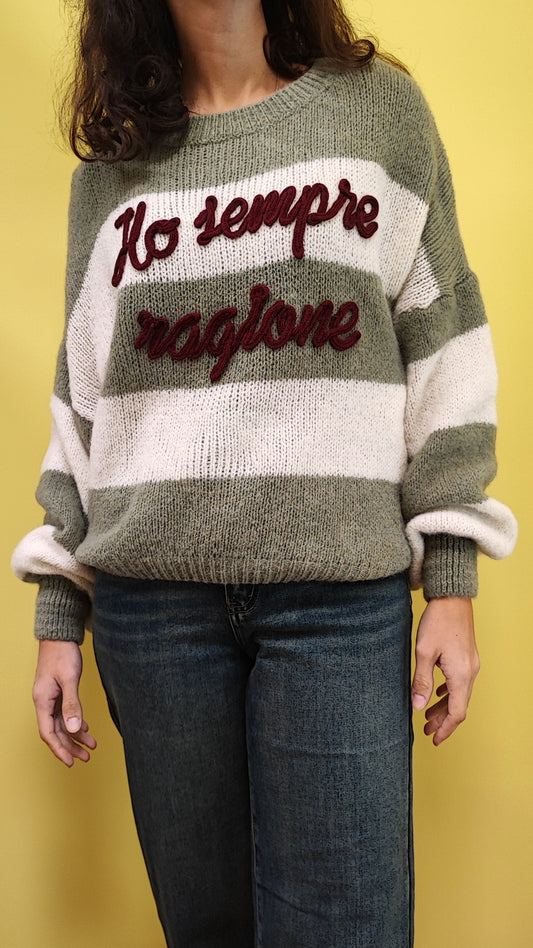 Maglione "ho sempre ragione"
